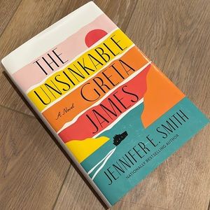 The Unsinkable Greta James by Jennifer E. Smith Hardcover Book